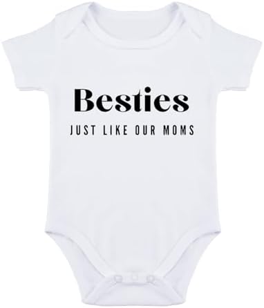 Besties Just Like Our Moms Baby Bodysuit Best Friend Baby Bodysuit Mom Besties by Unknown