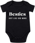 Besties Just Like Our Moms Baby Bodysuit Best Friend Baby Bodysuit Mom Besties by Unknown