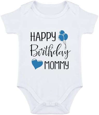 Happy Birthday Mommy Baby Bodysuit Happy Birthday Mommy Baby Outfit by Unknown