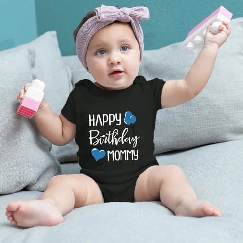 Happy Birthday Mommy Baby Bodysuit Happy Birthday Mommy Baby Outfit - Image 3
