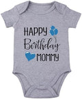 Happy Birthday Mommy Baby Bodysuit Happy Birthday Mommy Baby Outfit by Unknown