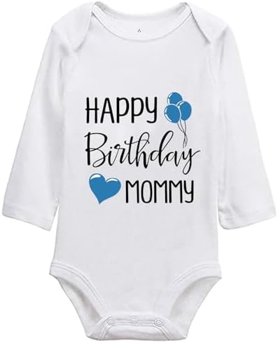 Happy Birthday Mommy Baby Bodysuit Happy Birthday Mommy Baby Outfit by Unknown